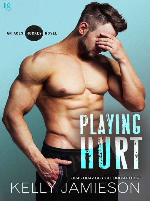 Title details for Playing Hurt by Kelly Jamieson - Available